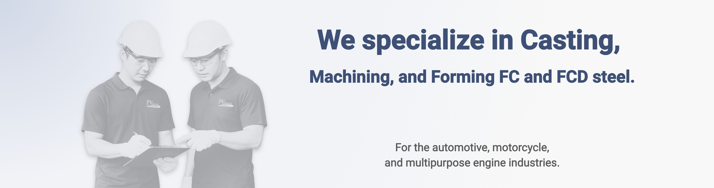 We specialize in Casting